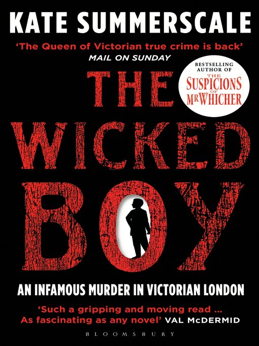 Title details for The Wicked Boy by Kate Summerscale - Available